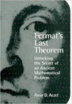 Stock image for Fermat's Last Theorem: Unlocking the Secret of an Ancient Mathematical Problem for sale by WorldofBooks