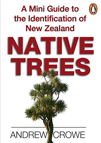 Stock image for Guide to the Identification of New Zealand Native Trees for sale by Reuseabook