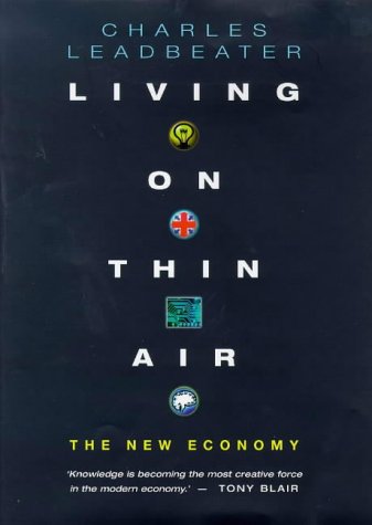 Imagen de archivo de Living On Thin Air: The New Economy a la venta por AwesomeBooks