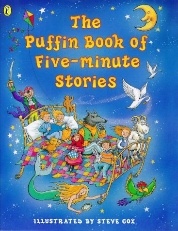 Beispielbild fr The Puffin Book of Five-minute Stories zum Verkauf von Reuseabook