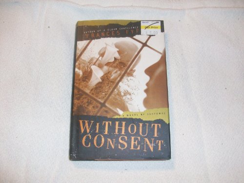 9780670876822: Without Consent