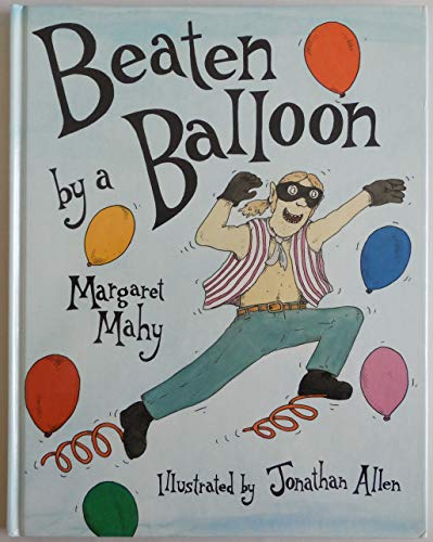 Beispielbild fr Beaten by a Balloon zum Verkauf von Wonder Book