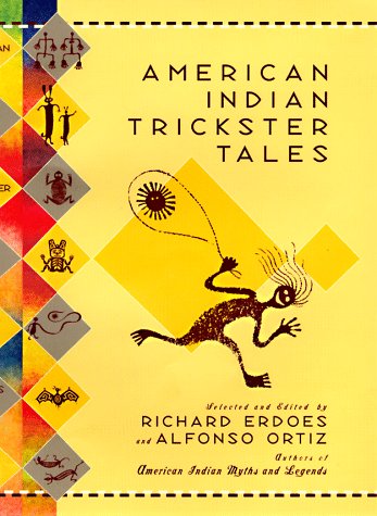 Imagen de archivo de American Indian Trickster Tales a la venta por Better World Books