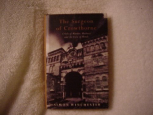 9780670878628: The Surgeon of Crowthorne: A Tale of Murder,Madness And the Love of Words