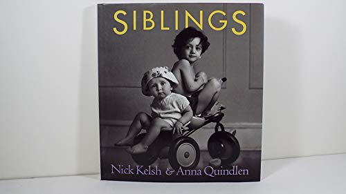 Siblings (9780670878826) by Kelsh, Nick; Quindlen, Anna