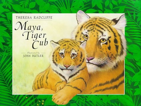 Stock image for Maya, Tiger Cub for sale by Better World Books