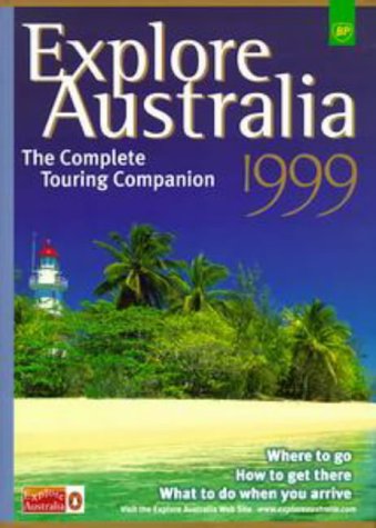 Beispielbild fr Explore Australia 1999 zum Verkauf von WorldofBooks