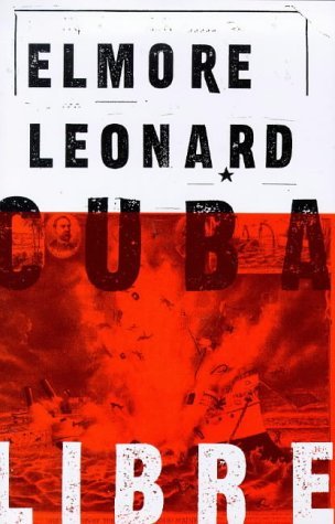 Cuba Libre (9780670879885) by Leonard, Elmore