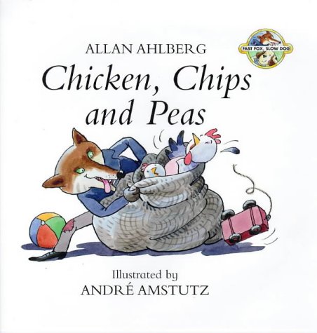 Imagen de archivo de Chicken,Chips And Peas: Fast Fox, Slow Dog 1: No. 1 (Fast Fox, Slow Dog S.) a la venta por WorldofBooks