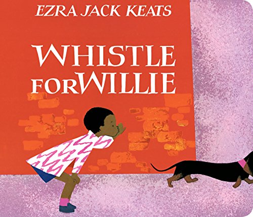 Beispielbild fr Whistle For Willie Board Book zum Verkauf von SecondSale