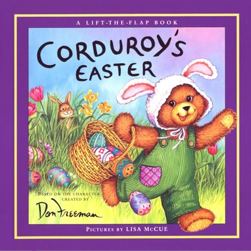 Beispielbild fr Corduroy's Easter Lift-the-Flap zum Verkauf von Wonder Book