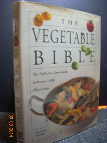 9780670881307: The Vegetable Bible: The Definitive Sourcebook