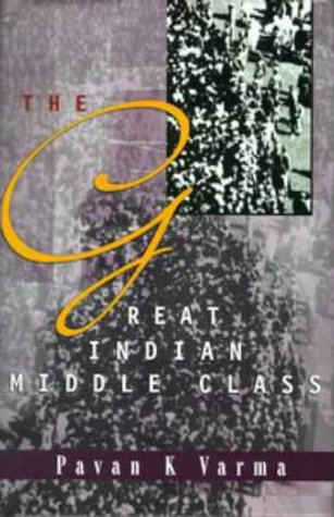 Imagen de archivo de The Great Indian Middle Class a la venta por Munster & Company LLC, ABAA/ILAB