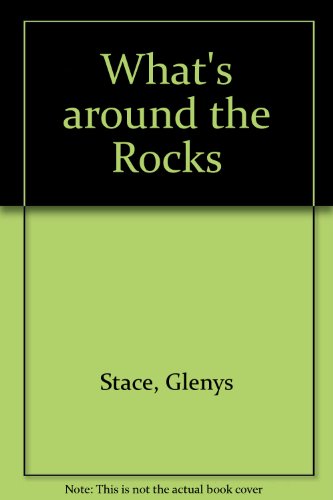 Beispielbild fr What's Around the Rocks : A Simple Guide to the Rocky Shore zum Verkauf von Culpepper Books