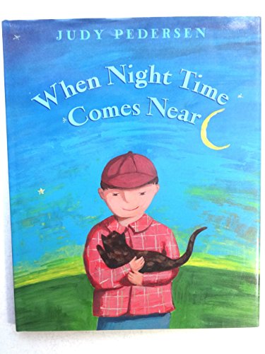 Beispielbild fr When Nighttime Comes Near zum Verkauf von Better World Books: West
