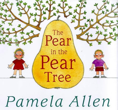 9780670883165: The Pear in the Pear Tree (Viking Kestrel picture books)