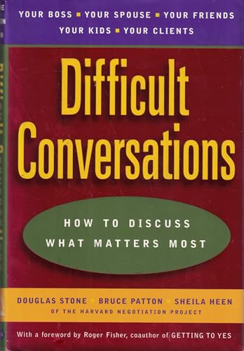 Beispielbild fr Difficult Conversations: How to Discuss What Matters Most zum Verkauf von SecondSale