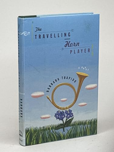Beispielbild fr The Travelling Hornplayer zum Verkauf von Mr. Bookman