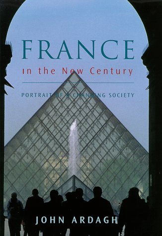 Stock image for France in the New Century: Portrait of a Changing Society for sale by WorldofBooks