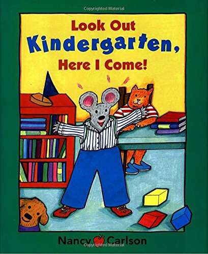 Beispielbild fr Look Out Kindergarten, Here I Come! zum Verkauf von SecondSale