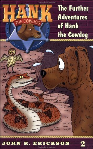 Beispielbild fr The Further Adventures of Hank the Cowdog #2 zum Verkauf von BooksRun