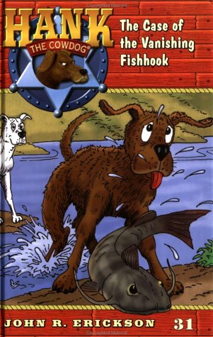 9780670884384: Hank the Cowdog No. 31: The Case of the Missing Fishhook