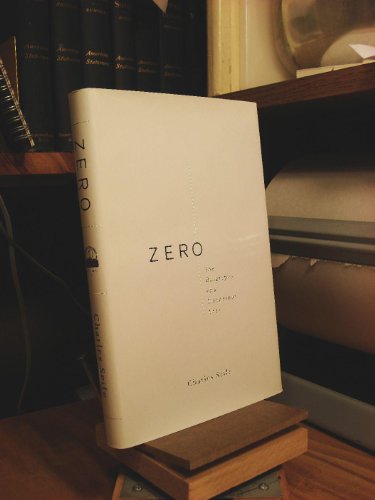 Stock image for Zero: The Biography of a Dangerous Idea for sale by Goodwill of Colorado