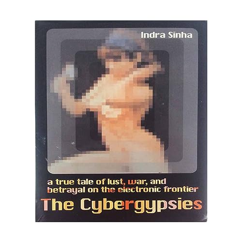 Imagen de archivo de The Cybergypsies: A True Tale of Lust, War, and Betrayal on the Electronic Frontier a la venta por Crotchety Rancher's Books