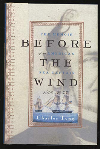 Imagen de archivo de Before The Wind-The Memoir Of An American Sea Captain-1808-1833 a la venta por Foxtrot Books