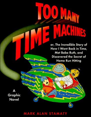 Stock image for Too Many Time Machines for sale by Wonder Book
