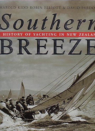 9780670886500: Southern Breeze: A History of Yachting in New Zealand