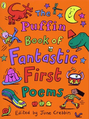 Stock image for The Puffin Book of Fantastic First Poems for sale by Gulf Coast Books