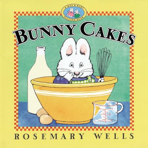 9780670886869: Bunny Cakes (Max and Ruby)