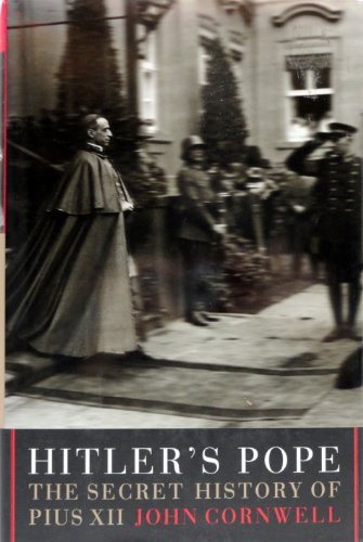 Beispielbild fr Hitler's Pope: The Secret History of Pius XII zum Verkauf von Beaver Bridge Books