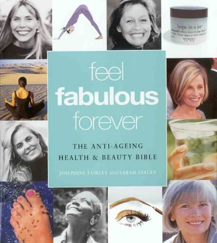9780670887019: Feel Fabulous Forever