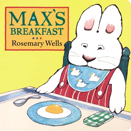 Max's Breakfast (Max and Ruby) (9780670887125) by Wells, Rosemary