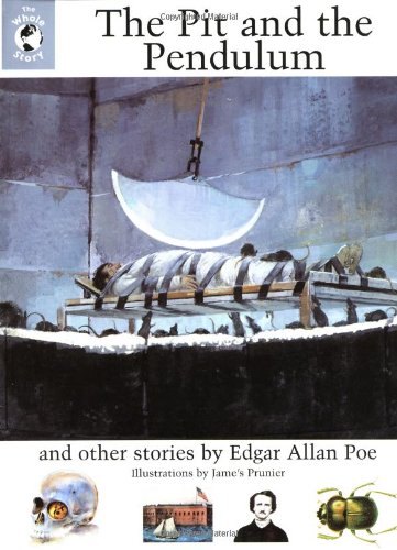 Beispielbild fr The Pit and the Pendulum and Other Stories : The Whole Story zum Verkauf von Better World Books