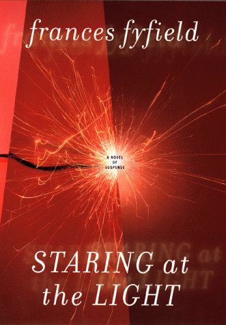9780670887309: Staring at the Light: A Sarah Fortune Mystery