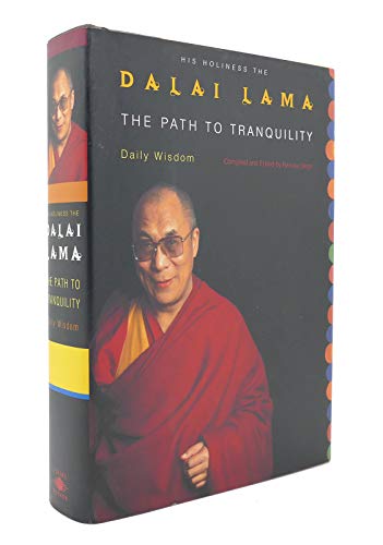 Beispielbild fr PATH TO TRANQUILITY, DAILY WISDOM FROM HIS HOLINESS THE DALAI LAMA zum Verkauf von WONDERFUL BOOKS BY MAIL