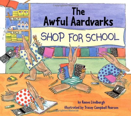 Imagen de archivo de The Awful Aardvarks Shop for School a la venta por Better World Books