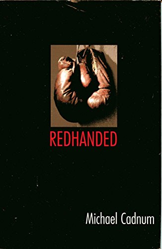Redhanded (9780670887750) by Cadnum, Michael