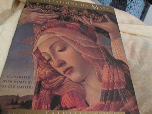 Imagen de archivo de Meditations on Mary, Illustrated with Works by the Old Masters a la venta por More Than Words