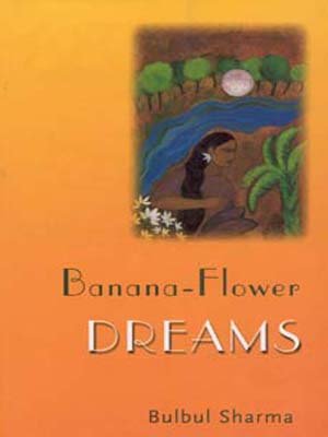 Imagen de archivo de Banana-Flower Dreams a la venta por Bookmonger.Ltd