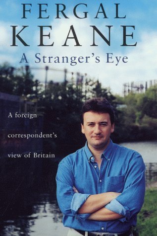 Stock image for A Stranger's Eye: A Foreign Correspondent's View of Britain for sale by WorldofBooks