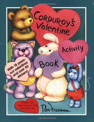 Beispielbild fr Corduroy's Valentine Activity Book zum Verkauf von SecondSale