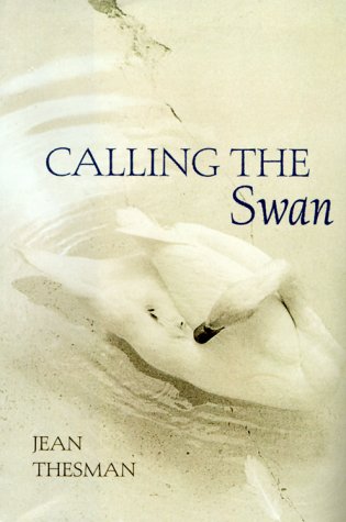Imagen de archivo de Calling the Swan a la venta por Wonder Book