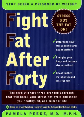 9780670889198: Fight Fat Over Forty