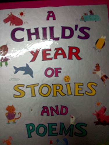 Beispielbild fr Child's Year of Stories and Poems zum Verkauf von Better World Books