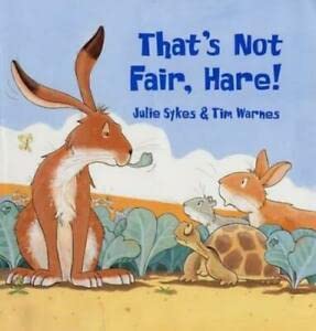 9780670889549: That's Not Fair, Hare! (Viking Kestrel Picture Books)