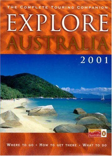 Stock image for Explore Australia 2001 for sale by WorldofBooks